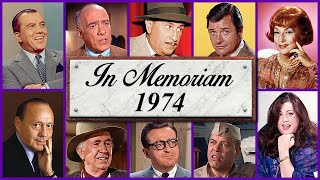 In Memoriam 1974 Famous Faces We Lost in 1974 [upl. by Earleen]