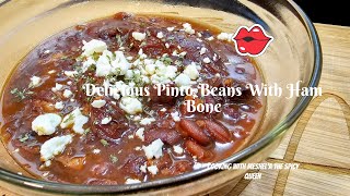 Scrumptious Slowcooked Pinto Beans Infused With Savory Ham Bone [upl. by Higbee]