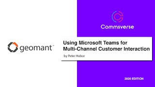 Using Microsoft Teams for MultiChannel Customer Service Interaction [upl. by Onitsuj]