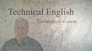 Learn Technical English a vocabulary course [upl. by Nnylodnewg341]