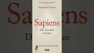 Sapiens De animales a dioses de Yuval Noah Harari  Resumen Libro [upl. by Flavius]