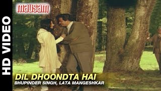 Dil Dhoondta Hai  Mausam  Bhupinder Singh amp Lata Mangeshkar  Sanjeev Kumar amp Sharmila Tagore [upl. by Leanna]