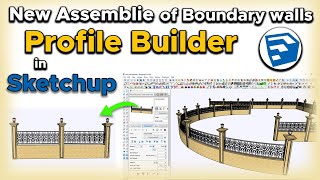 Creating a boundary walls Assembly in SketchUp with Profile Builder  sketchup tutorial  Sketchup [upl. by Llirrehs716]