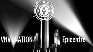 ► VNV Nation ► Epicentre [upl. by Ardnuahs564]