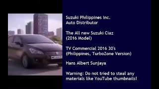 Suzuki Ciaz VC 2016 Model TVC 2016 30s Philippines TurboZone Version [upl. by Camilo]