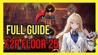 FLOOR 25 F2P FULL GUIDE DEMONS CASTLE Solo Leveling Arise SLA [upl. by Angela]