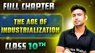 The Age of Industrialization FULL CHAPTER  Class 10th History  Chapter 4  Udaan [upl. by Arym378]