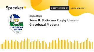 Serie B Botticino Rugby Union  Giacobazzi Modena [upl. by Orsay393]