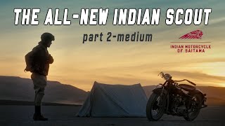 THE ALLNEW INDIAN SCOUT part② medium [upl. by Auric545]