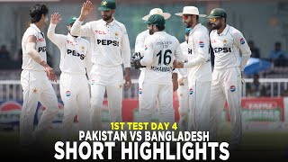 Short Highlights  Pakistan vs Bangladesh  1st Test Day 4 2024  PCB  M8A1K [upl. by Anatolio560]