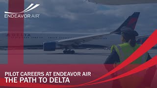 The Path to Delta Pilot Careers at Endeavor Air [upl. by Akcinat300]