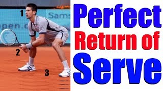 How To Hit Perfect Tennis Return of Serves In 3 Simple Steps [upl. by Yramanna]