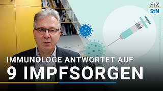 quotWarum dauert die Zulassung der Totimpfstoffe so langquot 9 Impfsorgen  9 Antworten eines Immunologen [upl. by Emlynne420]