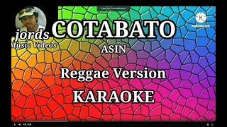 COTABATO  Asin  Karaoke  Reggae version [upl. by Ecnav]