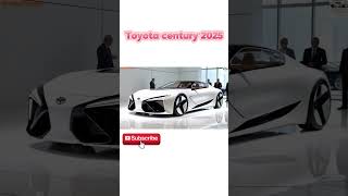 Toyota Century 2025  ytshorts youtubeshorts viral trending shorts toyotacentury2025 [upl. by Aihtiekal493]