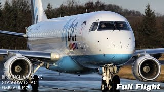 Flybe Full Flight  Birmingham to Glasgow  Embraer E175 with ATC [upl. by Jone552]