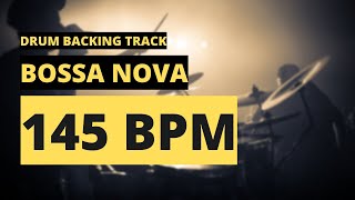 Bossa Nova Backing Track  Drum Metronome  145 BPM [upl. by Hubble466]