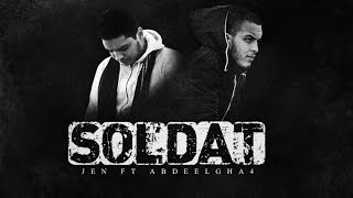 JEN x Abdeelgha4  Soldat  الجن  صولدا Official Audio [upl. by Yttel118]