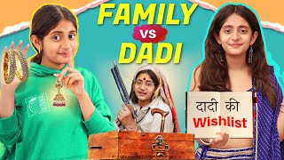 FAMILY vs Dadi  Family Comedy Drama  MyMissAnand [upl. by Alexandrina342]