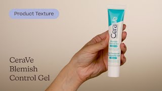 CeraVe Blemish Control Gel Texture  Care to Beauty [upl. by Ylaek]