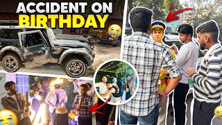 Mota Bhai Ke Birthday Pe Hua Accident⚠️  24th Bday Celebration In Farm House💰 [upl. by Hnirt]