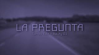 LA PREGUNTA  Turreo Edit   BAUTY DJ [upl. by Isolda]