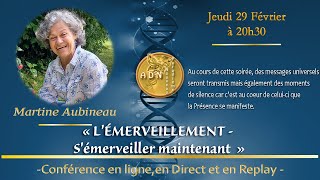 Martine Aubineau quotLÉMERVEILLEMENT  Sémerveiller maintenantquot [upl. by Owens43]