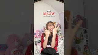 MEOVVS MEOW HAND TUTORIAL 😼 GUESS MY BIAS IN MEOVV meovv meow kpop dancetutorial dance [upl. by Anenahs]