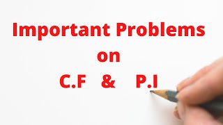 Miscellaneous Problems on CF amp PI [upl. by Kassab]