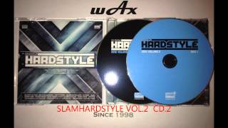 Slam Hardstyle Vol 2 CD2 [upl. by Premer]