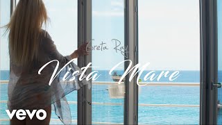 Greta Ray  Vista Mare Official Video [upl. by Aitam]