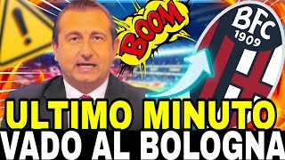 CONFERMATO AL 100 HA FIRMATO CON IL BOLOGNA NESSUNO SE LO ASPETTAVA NOTIZIE BOLOGNA OGGI [upl. by Mahalia]