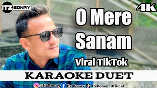 O MERE SANAM MERE HUMDUM KARAOKE DUET INDIA DJ VIRAL TIKTOK Tanpa Vocal Cewek Bareng ItzBonay [upl. by Eanej]