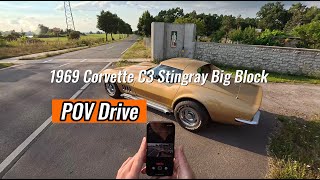 POV DRIVE 1969 Corvette C3 Stingray 454 Big Block manual [upl. by Ativad]