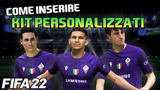 COME INSERIRE MAGLIE PERSONALIZZATE su FIFA 22  TUTORIAL COMPLETO ITALIANO [upl. by Zoller111]