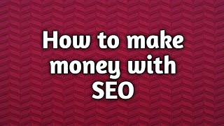 Making money from seo [upl. by Shorter647]