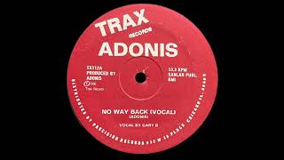 Adonis  No Way Back Vocal [upl. by Yelhsa]