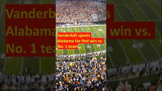 Vanderbilt upsets Alabama for first win vs No 1 team news [upl. by Katonah]