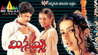 Missamma Telugu Full Movie  Bhoomika Sivaji  Sri Balaji Video [upl. by Cristian]