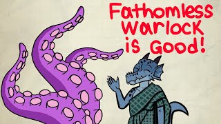 Fathomless Warlock is NOT situational in Dnd 5e  Advanced guide to Fathomless Warlock [upl. by Iruam]