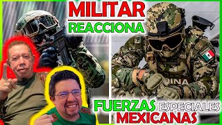 MILITAR COLOMBIANO Reacciona a las 10 FUERZAS ESPECIALES de MEXICO [upl. by Enytsirhc]