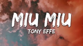 Tony Effe  MIU MIU TestoLyrics [upl. by Aima]