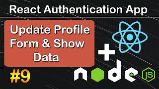 Create Update Profile Form in React amp Show Default Data in React JS  React Authentication App 9 [upl. by Nelram]