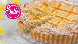 Pastiera Napoletana  italienischer Osterkuchen  Sallys Welt [upl. by Anitsrhc]