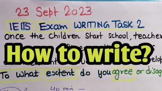 ielts writing task2 To What Extent agree or disagree ESSAY 23sept2023 ieltsexam writing task 2 [upl. by Urian]