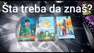 Šta treba da znaš sada tarot čitanje [upl. by Eenrahc]