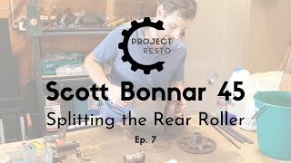 Scott Bonnar 45  Ep 7  Splitting the Rear Roller [upl. by Mina907]