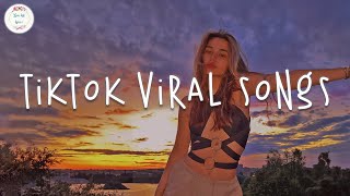 Tiktok viral songs🍹 Trending tiktok 2023  Viral songs latest [upl. by Frasquito]