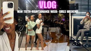 VLOG  NEW TEETH MAINTENANCE WEEK AND A GIRLS WEEKEND  Shantell P [upl. by Daveta626]