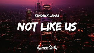 Kendrick Lamar  not like us Lyrics [upl. by Yeldarb989]